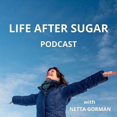 Life After Sugar podcast