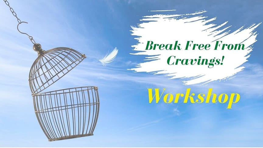 Cravings workshop